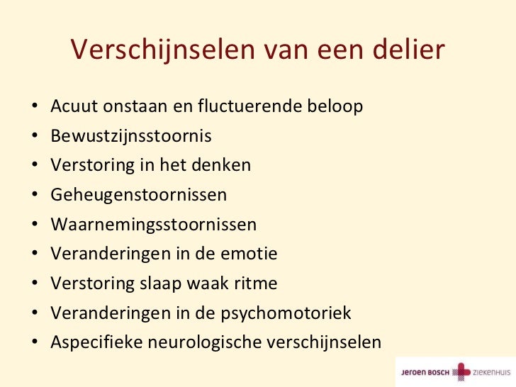 delier gevolgen delier gevolgen